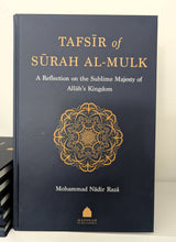 Tafsīr of Sūrah al-Mulk | A Reflection on the Sublime Majesty of Allāh’s Kingdom
