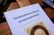 Front cover of the book The Elite Stand in Honour of the Chosen One ﷺ