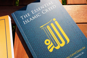 Front cover of the book The Essential Islamic Creed