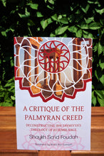 A Critique of the Palmyran Creed